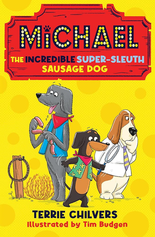 Michael the Incredible Super-Sleuth Sausage Dog cover image